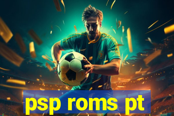 psp roms pt-br